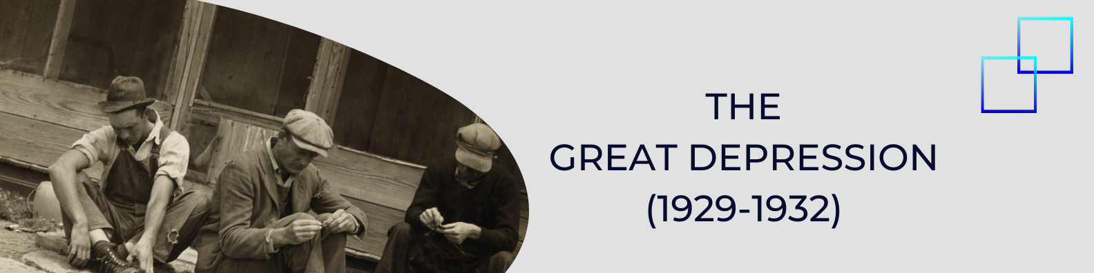 The Great Depression (1929-1932) Banner